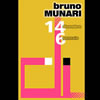 BRUNO MUNARI • <font color=red> Mostra antologica</font> • San Gimignano • 14/12/1996-07/01/1997