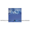 RAFFAELLO OSSOLA • <font color=red> IMMAGINI INTERIORI</font> • Taormina • 16/07/2005-05/08/2005